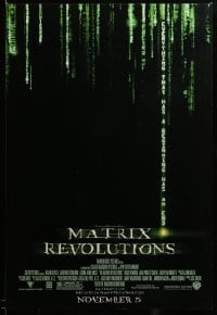 3b123 MATRIX REVOLUTIONS advance DS 1sh '03 Wachowskis, everything that has a beginning has an end!