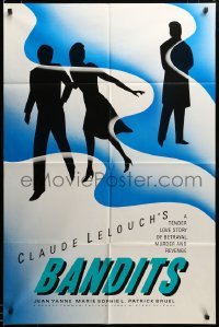 3c092 ATTENTION BANDITS 1sh '88 Claude Lelouch's story of betrayal, murder & revenge!