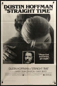 3c157 STRAIGHT TIME 1sh '78 Dustin Hoffman, Theresa Russell, don't let him get caught!