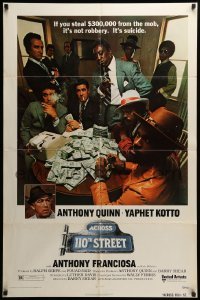 3f015 ACROSS 110th STREET 1sh '72 Anthony Quinn, Yaphet Kotto has a HUGE pile of money!