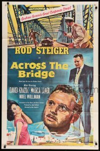 3f016 ACROSS THE BRIDGE 1sh '58 Rod Steiger in Graham Greene's great suspense story!