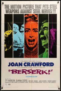 3f071 BERSERK 1sh '67 crazy Joan Crawford, sexy Diana Dors, pits steel weapons vs steel nerves!