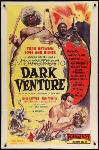 3f200 DARK VENTURE 1sh '56 torn between love and riches, plunging into the heart of Africa!