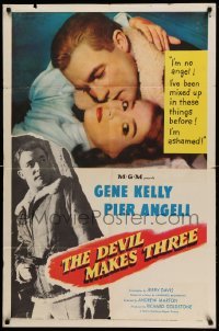 3f220 DEVIL MAKES THREE 1sh '52 Gene Kelly, Pier Angeli, she's been mixed up before!
