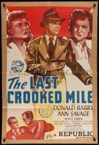3f493 LAST CROOKED MILE 1sh '46 art of detective Red Barry, sexy Ann Savage & Adele Mara!
