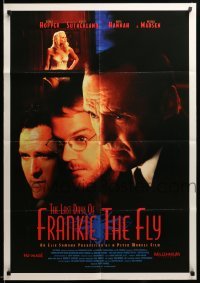 3f494 LAST DAYS OF FRANKIE THE FLY 1sh '96 Dennis Hopper, Daryl Hannah, Kiefer Sutherland