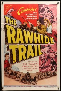 3f730 RAWHIDE TRAIL 1sh '58 killer-Comanches gather for the bloody eve of the tomahawk & knife!