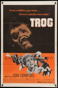 3f922 TROG 1sh '70 Joan Crawford & prehistoric monsters, wacky horror explodes into today!