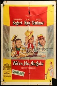 3f960 WE'RE NO ANGELS 1sh '55 art of Humphrey Bogart, Aldo Ray & Peter Ustinov tipping hats!