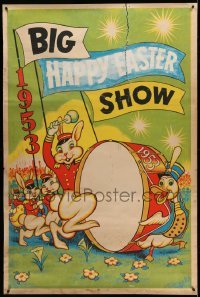 3h034 BIG HAPPY EASTER SHOW 40x60 '53 great artwork of rabbit marching band led by a duck!