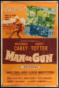3h054 MAN OR GUN 40x60 '58 Macdonald Carey, Audrey Totter, shoot-out for a gun and a girl!