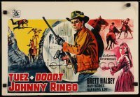 3j180 KILL JOHNNY RINGO Belgian '66 Brett Halsey, cool spaghetti western art!