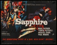 3j452 SAPPHIRE English 1/2sh '59 English mystery directed by Basil Dearden, don't tell her secret!