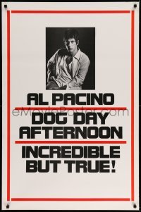3k623 DOG DAY AFTERNOON teaser 1sh '75 Al Pacino, Sidney Lumet bank robbery crime classic!