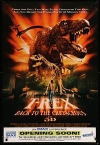 3k964 T-REX BACK TO THE CRETACEOUS DS 1sh '98 IMAX 3-D dinosaurs, great image of T-Rex!