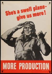 3k149 MORE PRODUCTION 28x40 WWII war poster '42 Riggs art, she's a swell plane, give us more!