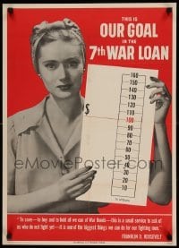 3k160 THIS IS OUR GOAL IN THE 7TH WAR LOAN 20x28 WWII war poster '45 it's a small service to ask!