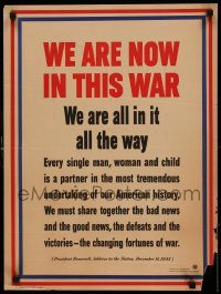 3k170 WE ARE NOW IN THIS WAR 18x24 WWII war poster '42 every man, woman & child is a partner!