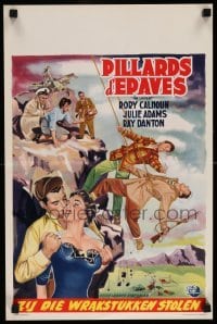 3m102 LOOTERS Belgian '55 Rory Calhoun, Ray Danton & Julie Adams are trapped on a mountain!
