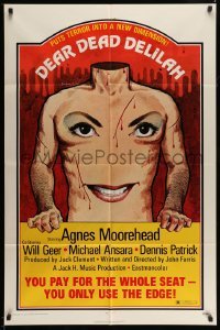 3p191 DEAR DEAD DELILAH 1sh '72 creepy horror art, puts terror into a new dimension!