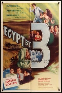 3p229 EGYPT BY 3 1sh '53 Joseph Cotten, the first American picture filmed entirely in Egypt!
