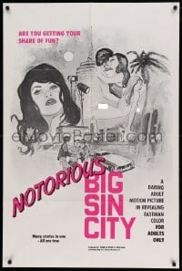 3p596 NOTORIOUS BIG SIN CITY 1sh '70 sexy art by Alexy, are you getting your share of fun?