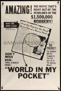 3p989 WORLD IN MY POCKET 1sh '62 Rod Steiger, the kiss & kill doll, cool newspaper design!
