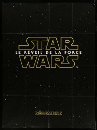 3r241 FORCE AWAKENS teaser French 1p '15 Star Wars: Episode VII, title over starry background!