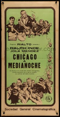 3t692 CHICAGO AFTER MIDNIGHT Argentinean 14x28 '28 Ralph Ince, Jola Mendez, Rivero, rare!