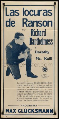 3t766 RANSON'S FOLLY Argentinean 14x28 '26 completely different image of Richard Barthelmess, rare