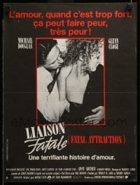 3t611 FATAL ATTRACTION French 15x20 '87 Michael Douglas, Glenn Close, a terrifying love story!