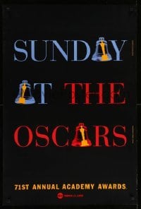 3w005 71ST ANNUAL ACADEMY AWARDS 1sh '99 Sunday at the Oscars, cool ringing bell design!