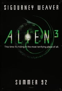 3w035 ALIEN 3 teaser 1sh '92 Sigourney Weaver, 3 times the danger, 3 times the terror!