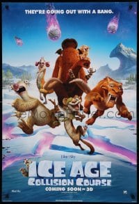 3w426 ICE AGE: COLLISION COURSE style E int'l advance DS 1sh '16 they're going out with a bang!