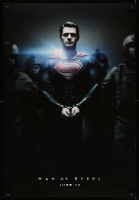 3w564 MAN OF STEEL teaser DS 1sh '13 Henry Cavill in the title role as Superman handcuffed!