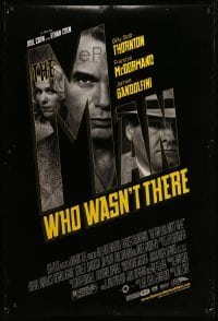 3w566 MAN WHO WASN'T THERE DS 1sh '01 Coen Brothers, Billy Bob Thornton, Frances McDormand