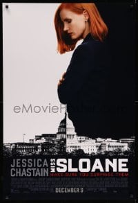 3w597 MISS SLOANE advance DS 1sh '16 Jessica Chastain in the title role over the White House!