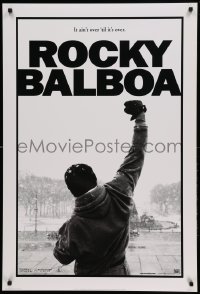 3w738 ROCKY BALBOA style A int'l teaser DS 1sh '06 director & star Sylvester Stallone w/fist in air