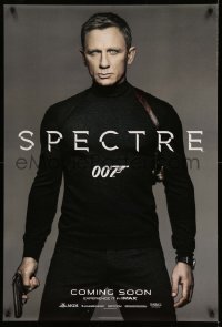 3w807 SPECTRE IMAX int'l DS teaser 1sh '15 cool image of Daniel Craig as James Bond 007 with gun!
