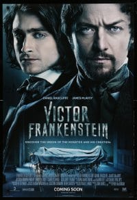 3w955 VICTOR FRANKENSTEIN style B int'l advance DS 1sh '15 Radcliffe as Igor, McAvoy in title role!