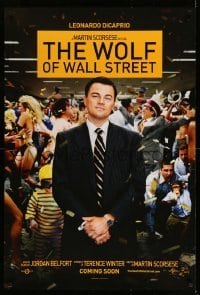 3w976 WOLF OF WALL STREET int'l teaser DS 1sh '13 Martin Scorsese directed, Leonardo DiCaprio!