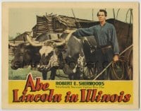 3x509 ABE LINCOLN IN ILLINOIS LC '40 great close up of Raymond Massey with oxen pulling wagon!