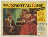 3x519 AGAINST ALL FLAGS LC #3 '52 Maureen O'Hara offers something to seated pirate Errol Flynn!