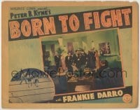 3x578 BORN TO FIGHT LC '36 Kane Richmond trains Frankie Darro to be a boxing champion!