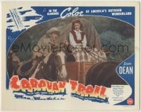 3x597 CARAVAN TRAIL LC '46 cowboy Eddie Dean riding alongside pretty Jean Carlin's wagon!