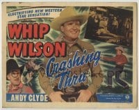 3x111 CRASHING THRU TC '49 great close image of Whip Wilson on his horse cracking his whip!