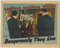 3x629 DANGEROUSLY THEY LIVE LC '42 Nancy Coleman & John Garfield with guns are cornered by Nazis!