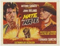 3x214 HATE FOR HATE int'l TC '67 cool art of Antonio Sabato & John Ireland, Odio Per Odio!