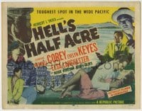 3x222 HELL'S HALF ACRE TC '54 Wendell Corey & Keye Luke in Hawaii, toughest spot in the Pacific!
