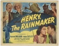 3x225 HENRY THE RAINMAKER TC '49 Raymond Walburn stops a drought, but causes massive flooding!